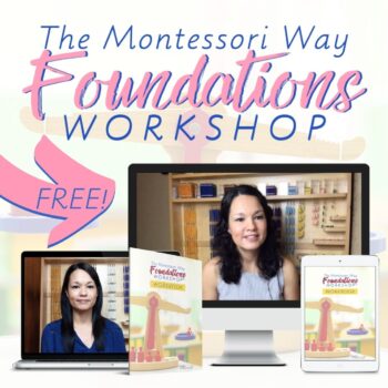 The Montessori Way Foundations WORKSHOP